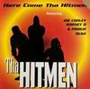 Tha HITMEN / Here Come Tha Hitmen