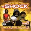 The Shock / Shock Muzik Vol.1