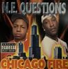 N.E. QUESTION / CHICAGO FIRE