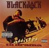 BLACK JACK / Addicted To Drama