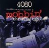 4080 Hiphop Magazine Compilation album volume 1: mobbin thru the bay!