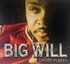 Big Will / Crowd Pleeza