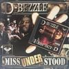 D-BEZZLE / Miss Under Stood