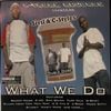 Duble Dose / What We Do|WEST COAST|IMPORT CD