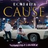 DOWN 4 THA CAUSE / DJ GHETTO-T & DJ ICE.K