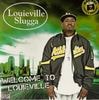 Louieville Slugga / Welcome To Louieville
