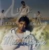 Miss Mangle / Life Love Drama