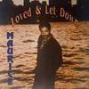 Maurice / Loved & Let Down