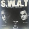 S.W.A.T / Land Of The Lost