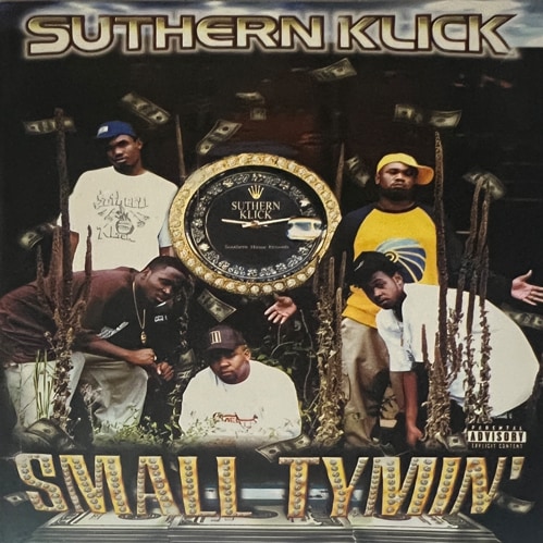 Suthern Klick / Small Tymin'
