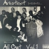 Arkatext presents: All Out Vol.1
