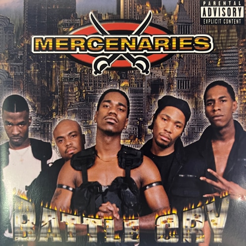 Mercenaries / Battle Cry