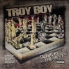 Troy Boy / Taught By The Best
