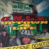 U.N.L.V. / Uptown 4 Life