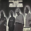 SIC-N-TYED / PAYIN�� DUES