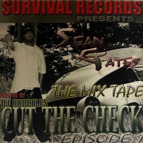 Sean Gates / Cut The Check Episode 1