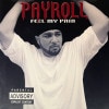 PAYROLL / Feel My Pain