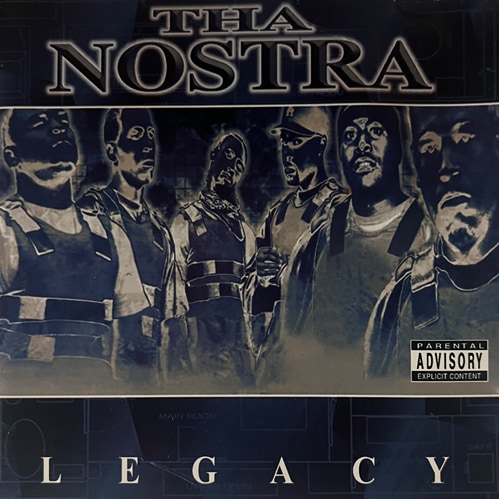 Tha Nostra / Legacy