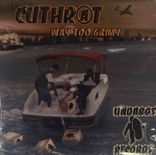 CUTHRAT / Way Too Grimy