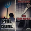 Phil Durl / Baseline To Keystone - Kactus Jack / Live From Napolis
