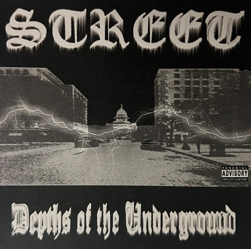 STREET / Depths Of The Underground