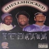 SHELLSHOCKED / The Streets Been Waiting Too Long