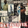 City Confidential / Mixtape Volume 1 DA TAKEOVER