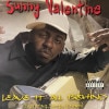 Sunny Valentine / Leave It All Behindyce Furious & Derty