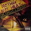 Cholly J Project / Nothin' But Heat Volume 1