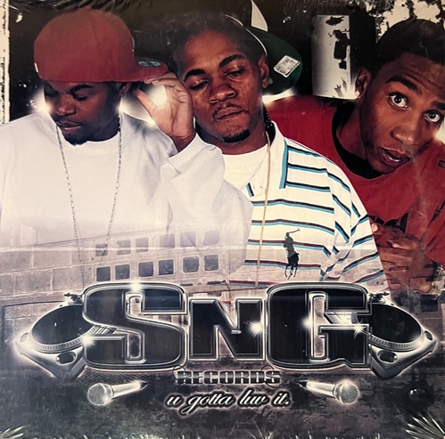 SNG Records / U Gotta Luv It