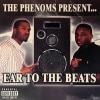 The Phenoms / Ear To The Beats