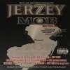 Jerzey Mob / Mix Tape Vol. 1