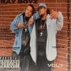 Ray Boyz / Straight From The Streets Vol.1