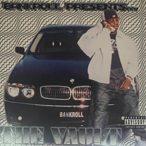 V.A. / Bankroll Presents... The Vault