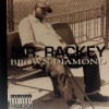 Mr. Rackey / Brown Diamond