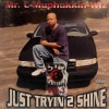 C-Muphukkin Wiz / Str8 Ballin Vol 3: Just Tryin 2 Shine SideA