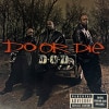 Do Or Die / D.O.D