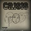 Crisis Tha Rhyme Don / From My Eyes