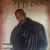 Gotti Dog / What You Doin Foe Me?