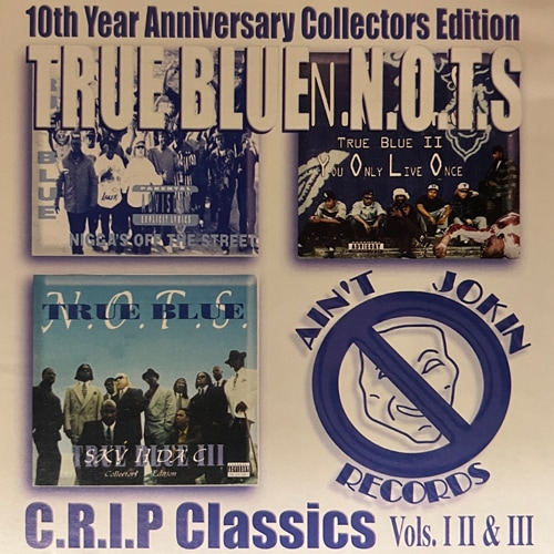 True Blue N.O.T.S / C.R.I.P Classics | IMPORT CD,WEST COAST