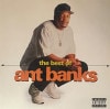 Ant Banks / The Best Of