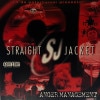 Straight Jacket / Anger Management