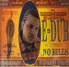 E-DUB / No Bills