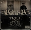 Bun B / Trill O.G.