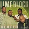 Lime Block / Heated