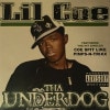 Lil Coe / Tha Underdog