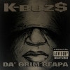 K-BUZ$ / Da�� Grim Reapa