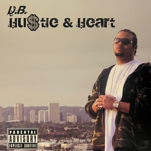 D.B. / Hu$tle & Heart