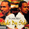 Franchize / Side By Side