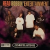 V.A. / Head Bobbin' Entertainment Compilation